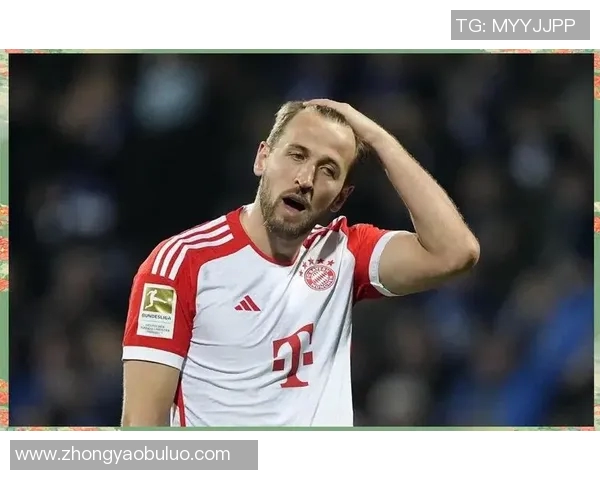 德甲凯恩闪耀赛场展现超强实力助力球队争夺冠军荣耀 德甲凯恩闪耀赛场展现超强实力助力球队争夺冠军荣耀