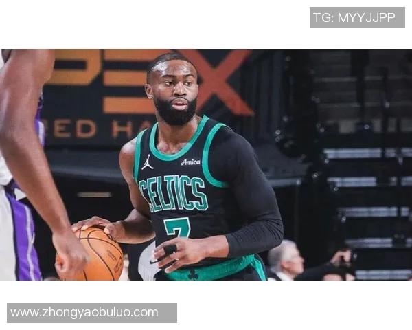 凯尔特人杰伦布朗巧妙跑位解析助力球队战术提升与胜率增长